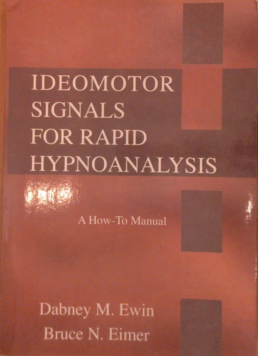 Ideomotor Signals for rapid Hypnoanalysis.