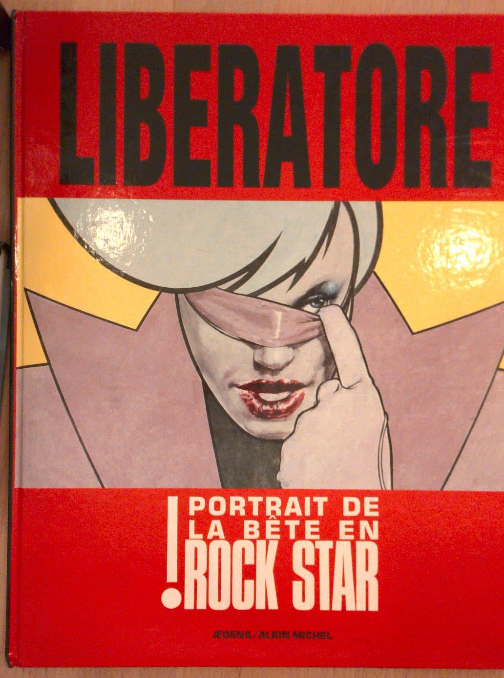 Liberatore. Portrait de la bête en rock-star