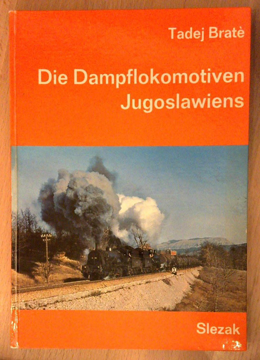 Die Dampflokomotiven Jugoslawiens. Band 17 der Schriftenreihe Internationales Archiv für Lokomotivgeschichte.