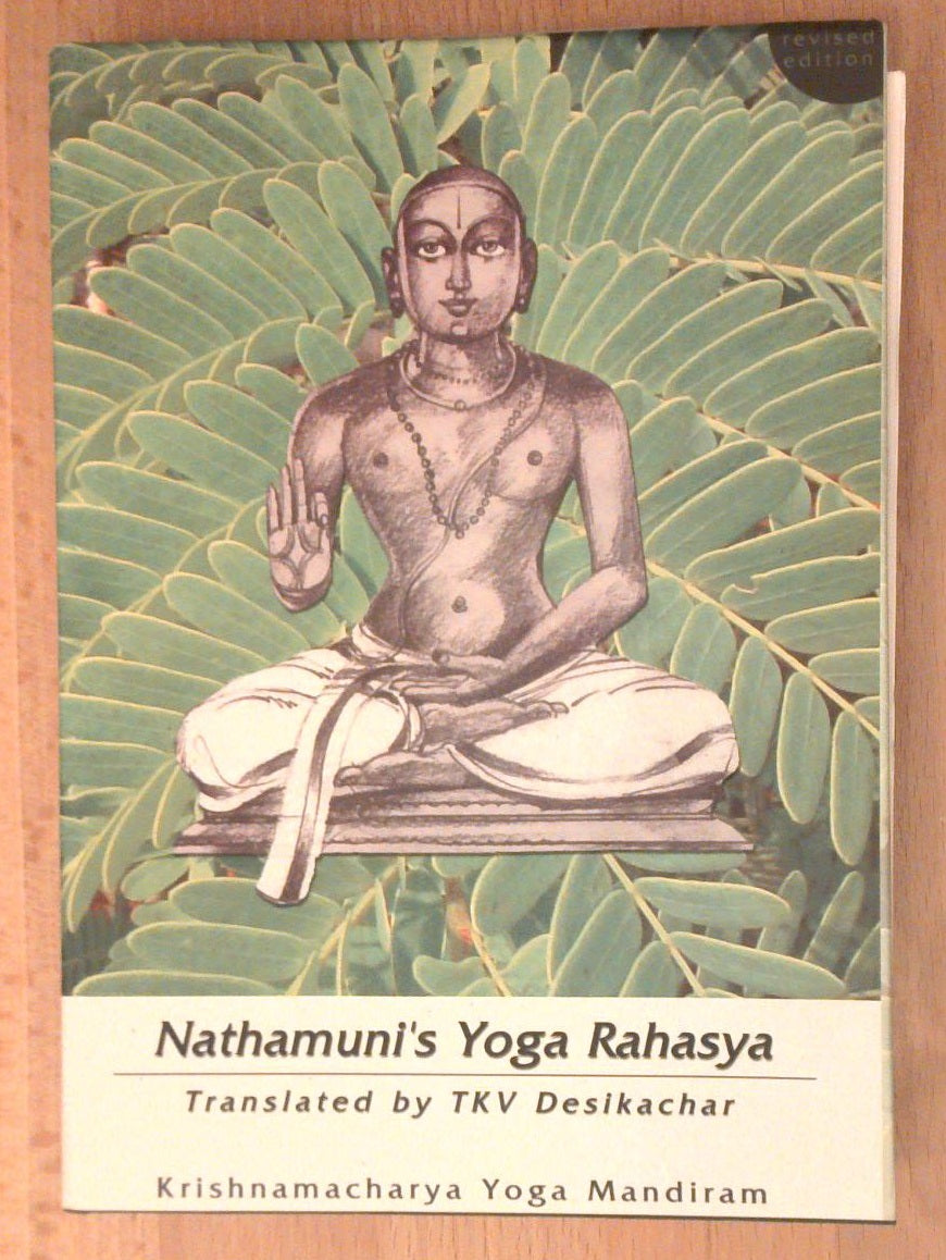 Nathamuni s Yoga Rahasya. Reprint.