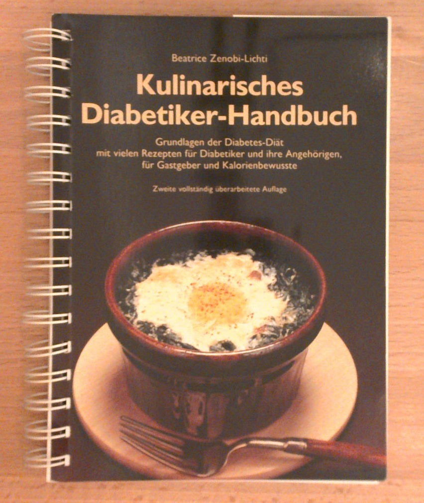 Kulinarisches Diabetiker-Handbuch. 2. Auflage