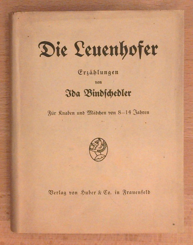 Die Leuenhofer.