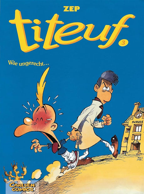 Titeuf 3: Wie ungerecht... (3) cover image