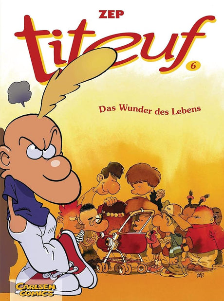 Titeuf 6: Das Wunder des Lebens (6) cover image