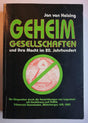 Geheim Gesellschaften (Geheimgesellschaften) Und Ihre Macht Im 20. Jahrhundert; Oder Wie Die Welt Nicht Regiert cover image