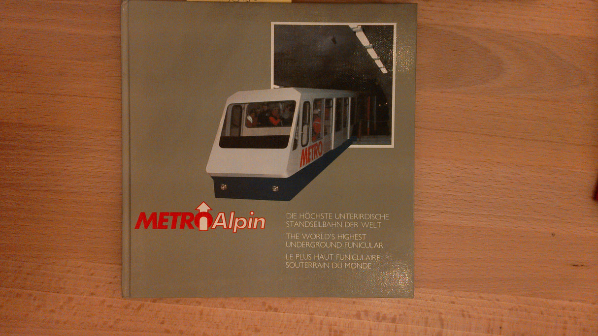 Metro Alpin: Die höchste unterirdische Standseilbahn der Welt. Tunnel- und Bahnbau.